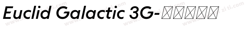Euclid Galactic 3G字体转换